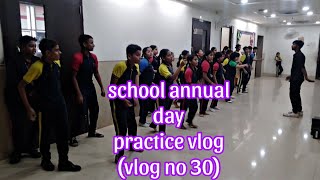 school annnal practice vlog / vlog no 30 / microwise vlog