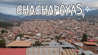 conociendo un poquito más de Chachapoyas