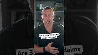 Are 3 tab wind claims worth pursuing?