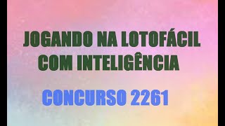 Dicas para o Concurso Lotofácil 2261