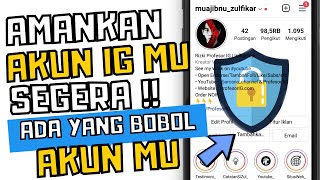 100% AMAN!! Cara Mengamankan Akun Instagram dari Hacker - Mengamankan Akun Instagram Hasil Beli BARU