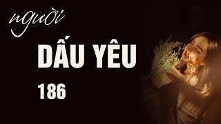 TRUYỆN NGÔN TÌNH NGƯỜI DẤU YÊU (MẠN TÂY) 186: Anh tự lo cho tốt đi!| Quynhhoa Radio