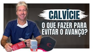 O que fazer para evitar o avanço da Calvície? | Instituto Capilari