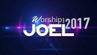 Worship with Joel 2017