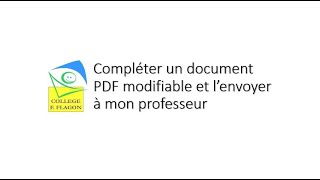 Compléter un fichier PDF modifiable et l'envoyer à mon professeur