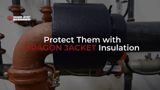 Grooved Vic™ Style Fittings Need Dragon Jacket Protection