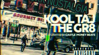 KOOL TAJ THE GR8 - NEW YORK NOSTALGIA