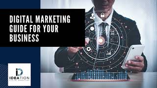 DIGITAL MARKETING GUIDE FOR YOUR BUSINESS