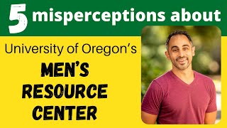 Perception vs. Reality | Men's Resource Center, U. of of Oregon | Arian Mobasser