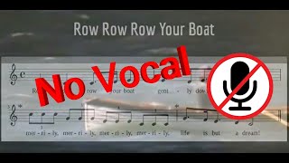 Row Row Row Your Boat - Canon (Round) Singing Instrumental