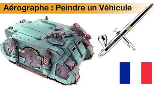 🇫🇷 Aérographe : Peindre un Véhicule  ( Rhino / Warhammer 30k / Horus Heresy / Sons of Horus )