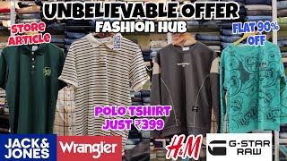 Unbelievable Offer😱|| jack& Jones,H&M,Wrangler || fashion hub ||90% Off || Branded Clothes In Mumbai