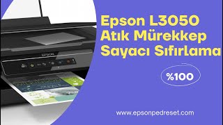 Epson L3050 Atık Mürekkep Ped Sıfırlama Programı