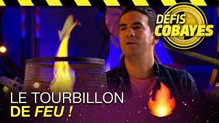 Le tourbillon de flamme - Défis Cobayes - France 4