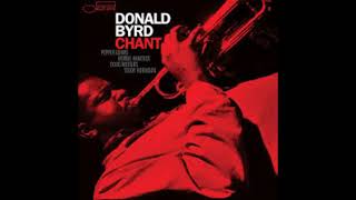 Donald Byrd - Return of the king