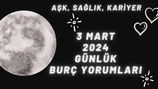 MetaBurç “ 3 Mart 2024 Burç Yorumları ” | Günlük Burç Yorumu