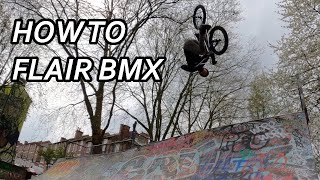 HOW TO FLAIR BMX