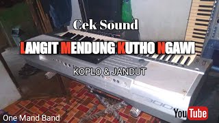 Cek Sound Full Bass LANGIT MENDUNG KUTHO NGAWI - Cover OMB