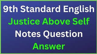 9th Standard English Justice Above Self Lesson Notes Question Answer in Kannada Medium#education 📈