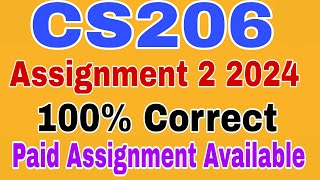 CS206 Assignment 2 Solution 2024 || Cs206 Assignment 2 Spring 2024 || Cs206 Assignment 2 2024