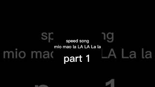 speed song part 1