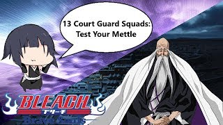 Bleach: Brave Souls - [#556] 13 Court Guard Squads: Test Your Mettle