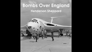 Bombs Over England - Henderson Sheppard