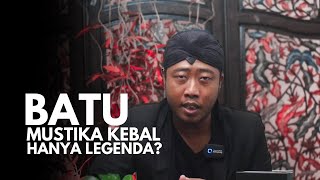 Batu Mustika Kebal, Itu Benarkah Ada Atau Hanya Legenda Semata  Ini Penjelasannya