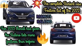 The Complete Varientvise Features list of Baleno2022.Maruti had given the lots features than before