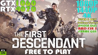 GTX 1060 - RTX 4070 ~ The First Descendant [Free To Play] | 1080P, 1440P & 4K RT Performance Test