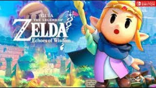 INTRO COMPLETA - ZELDA ECHOES OF WISDOM