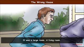 The Wrong House Part 1