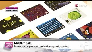 [HOT CLIP] Evolution of Korea Smart Card! No.1 public trandsportation system 'T-money'