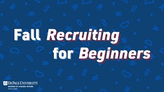 Fall Recruiting for Beginners