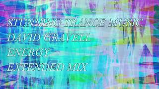 David Gravell - Energy (Extended Mix)