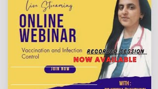 Vaccination & infection control| webinar|parenting tips #webinar #vaccination #infectioncontrol