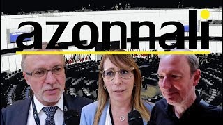 Demokrácia-e még az EU? Megkérdeztük az EP-képviselőket! | AZONNALI