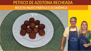 PETISCO PRÁTICO E ECONÔMICO| AZEITONA RECHEADA| Receitas de pai e filha