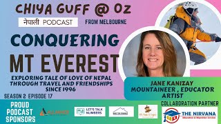 Chiya Guff | Tale of an Aussie mother who conquered Everest (alongside her daughter). | S02 EP17