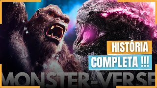 A HISTÓRIA DO MONSTERVERSE RESUMIDA EM 1 VÍDEO [GODZILLA E KONG]