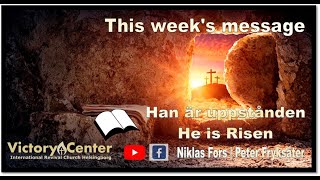 He is risen | Tommy M. Josefsson | Glorynet TV | Victory Center Helsingborg