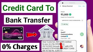 credit card to bank account transfer 0% charges | credit card ka paisa bank me kaise transfer kare