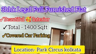 3bhk Legal Full Furnished Flat// Park Circus beniapukur//#3bhkflat #flatsaleinkolkata #flatforsale