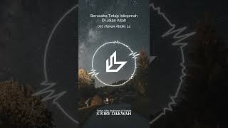 Berusaha Tetap Istiqomah Di Jalan Allah - Ust. Hanan Attaki, Lc #shorts #ustadzhananattaki