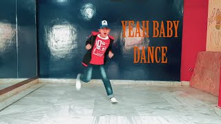 YEAH BABY - DANCE || GARRY SANDHU || CHOREOGRAPHY-KVS DANCE STUDIO