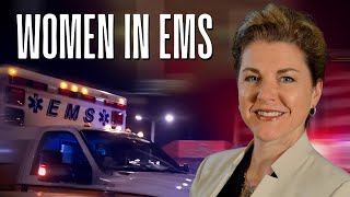 Women in EMS | Future of EMS Webinar