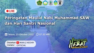 [LIVE] Peringatan Maulid Nabi Muhammad SAW & Hari Santri