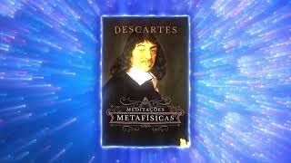 Audiobook: Meditações metafísicas.  Rene' Descartes.