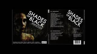 VA – Shades Of Black - Mixed by Ewun (2006)