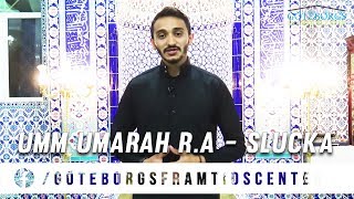 Umm Umarah R.A - Slucka Taro Sahabiyat